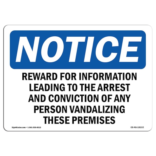 OSHA Notice Sign, 3.5" Height, Reward For Information Leading To Arrest Sign, Landscape, 10PK